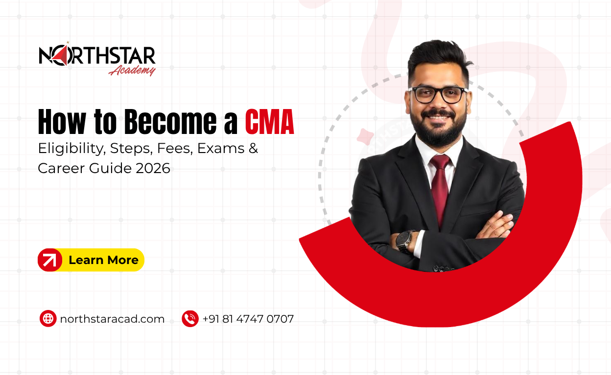 How to Become a CMA: Eligibility, Steps, Fees, Exams & Career Guide 2026