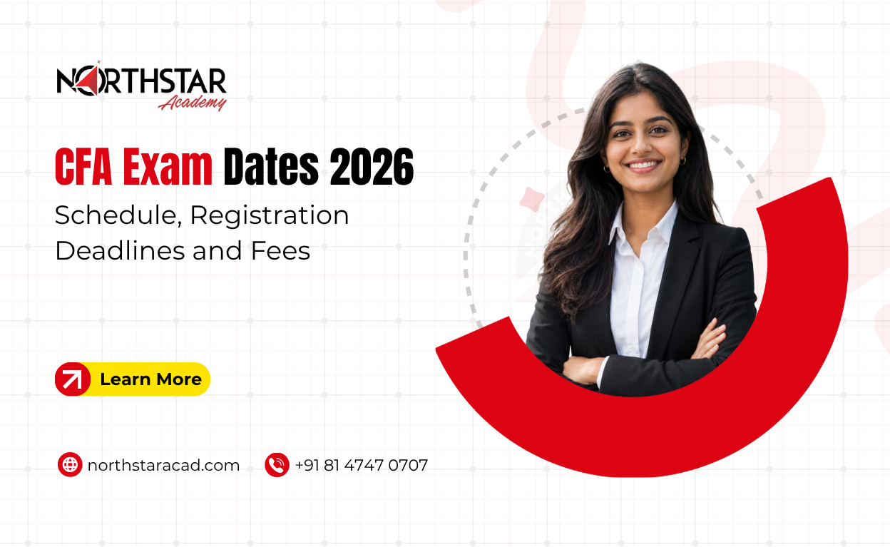 CFA Exam Dates 2026: Schedule, Registration Deadlines and Fees