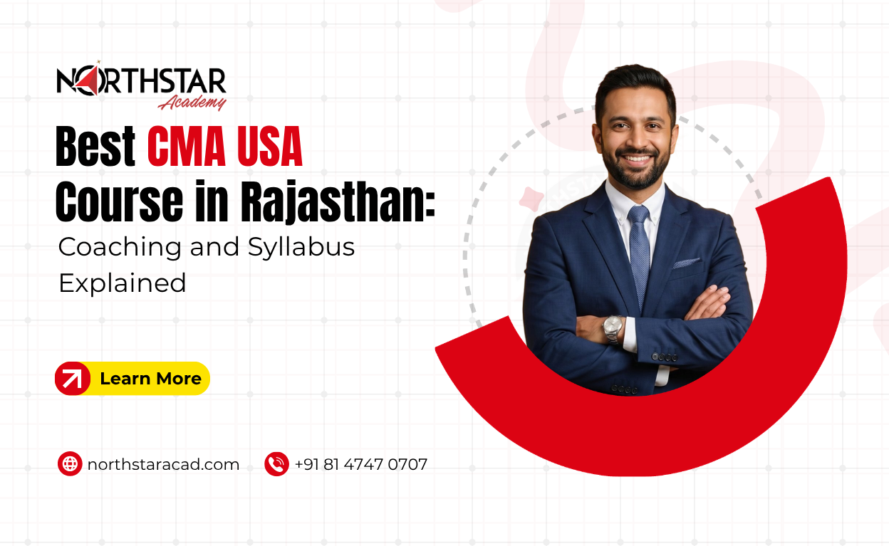 Best CMA USA Course in Rajasthan: Coaching and Syllabus Explained